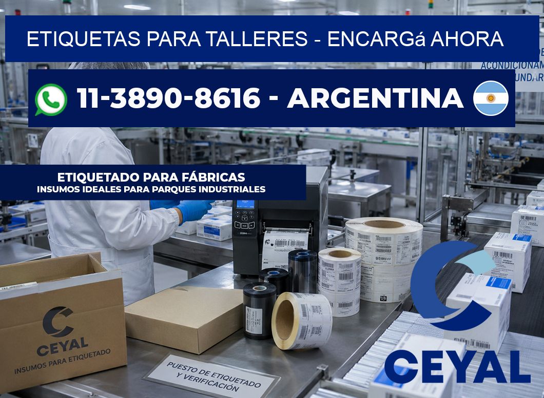 ETIQUETAS PARA TALLERES - Encargá ahora