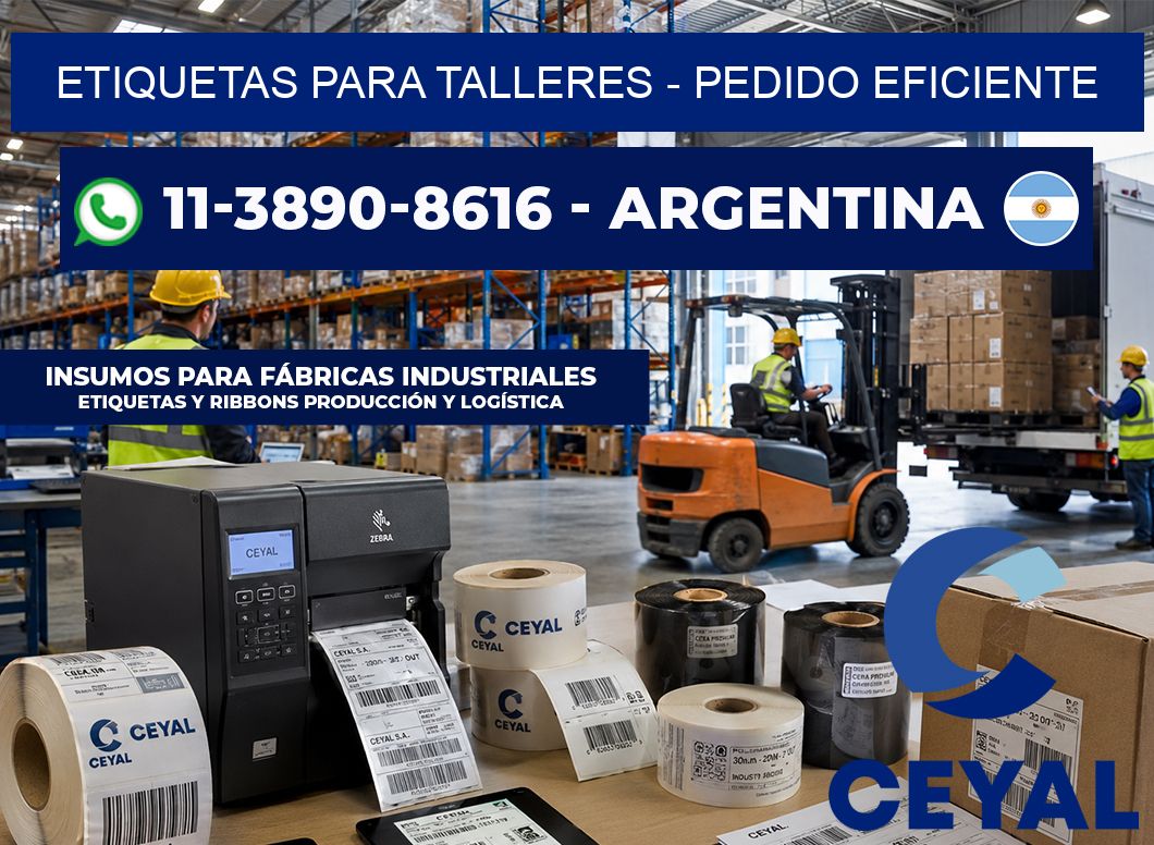 ETIQUETAS PARA TALLERES - Pedido eficiente