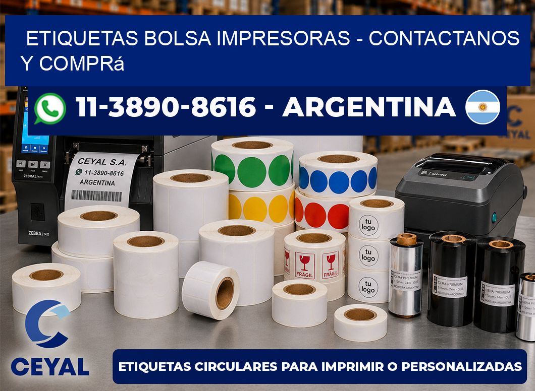 Etiquetas Bolsa impresoras - Contactanos y comprá