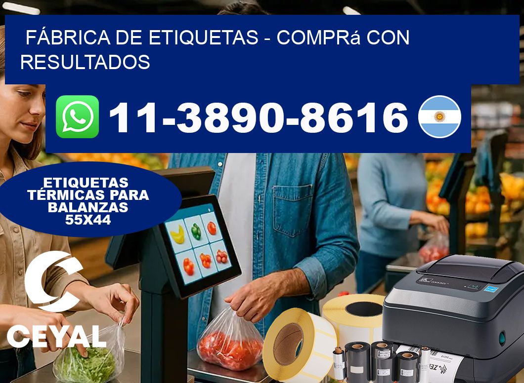 FÁBRICA DE ETIQUETAS – Comprá con resultados