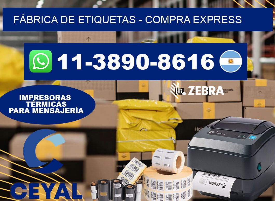 FÁBRICA DE ETIQUETAS - Compra express