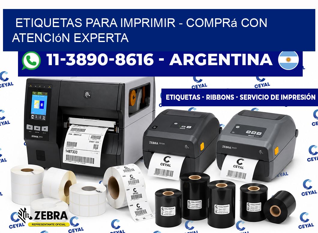 ETIQUETAS PARA IMPRIMIR - Comprá con atención experta