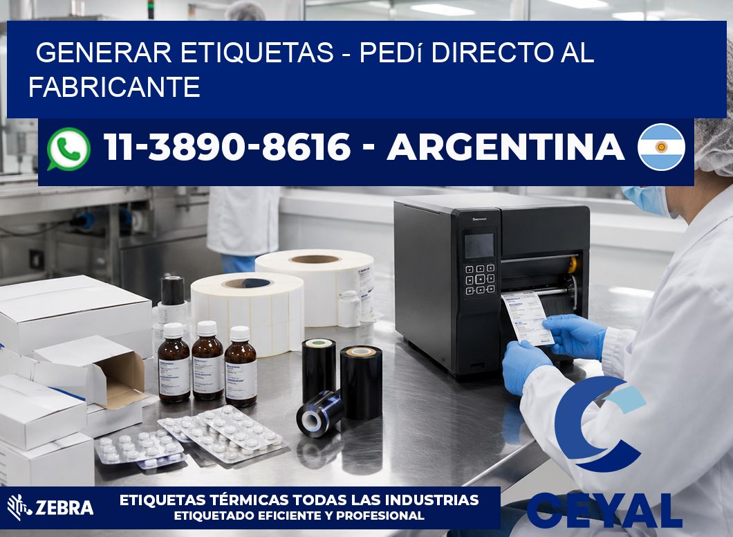 GENERAR ETIQUETAS - Pedí directo al fabricante