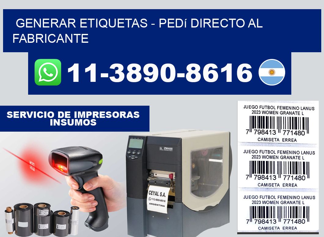 GENERAR ETIQUETAS - Pedí directo al fabricante