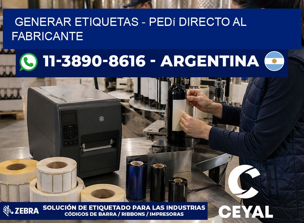 GENERAR ETIQUETAS – Pedí directo al fabricante