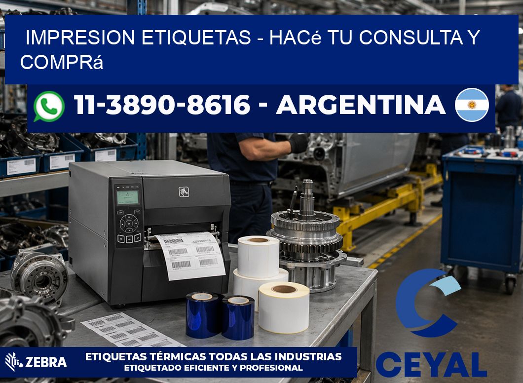 IMPRESION ETIQUETAS - Hacé tu consulta y comprá