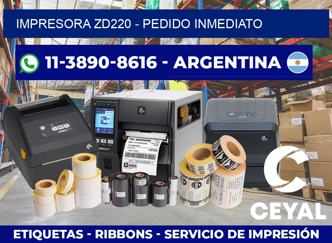IMPRESORA ZD220 – Pedido inmediato