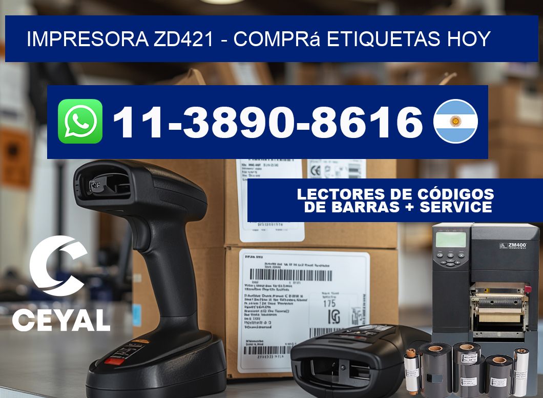 IMPRESORA ZD421 - Comprá etiquetas hoy