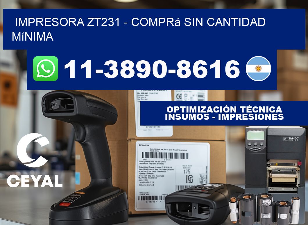 IMPRESORA ZT231 - Comprá sin cantidad mínima