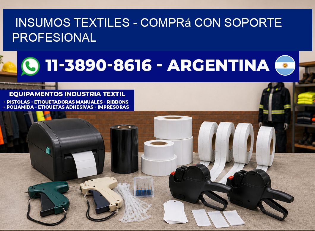 INSUMOS TEXTILES - Comprá con soporte profesional