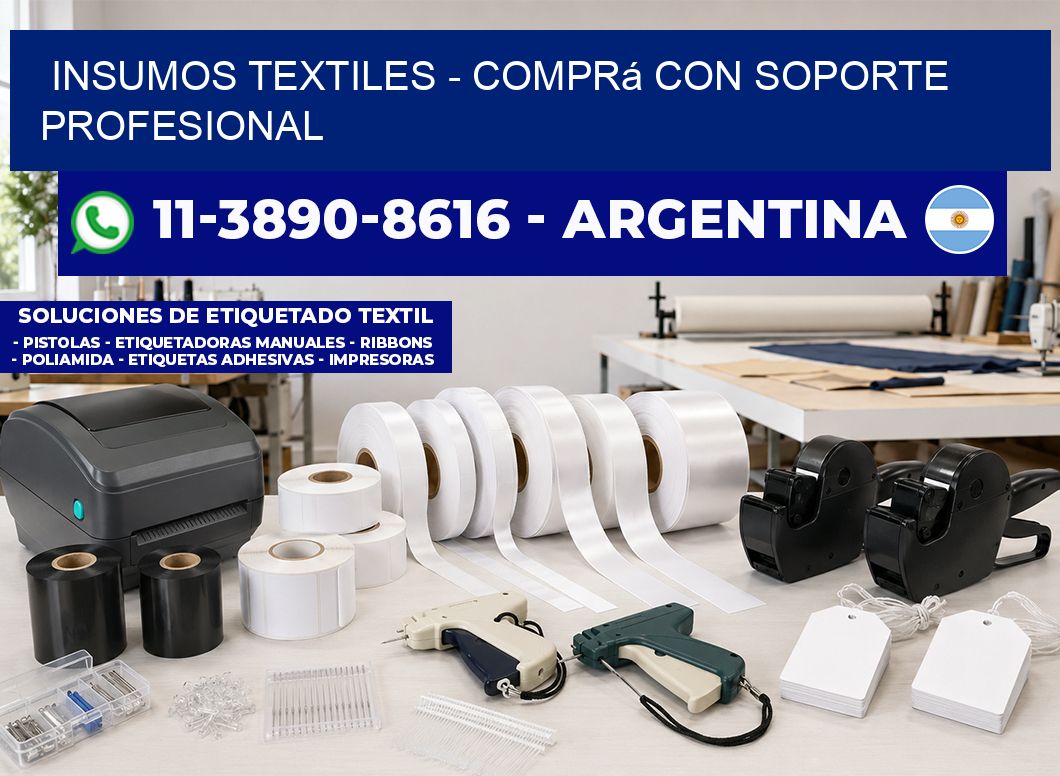 INSUMOS TEXTILES – Comprá con soporte profesional