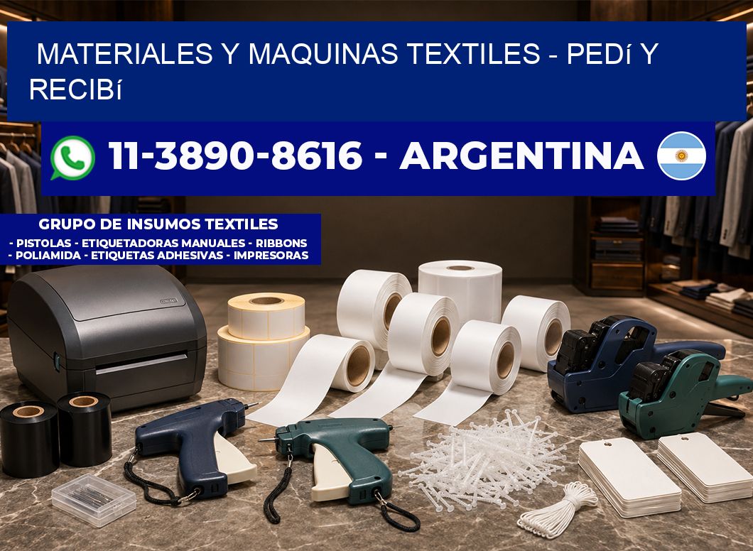 MATERIALES Y MAQUINAS TEXTILES – Pedí y recibí