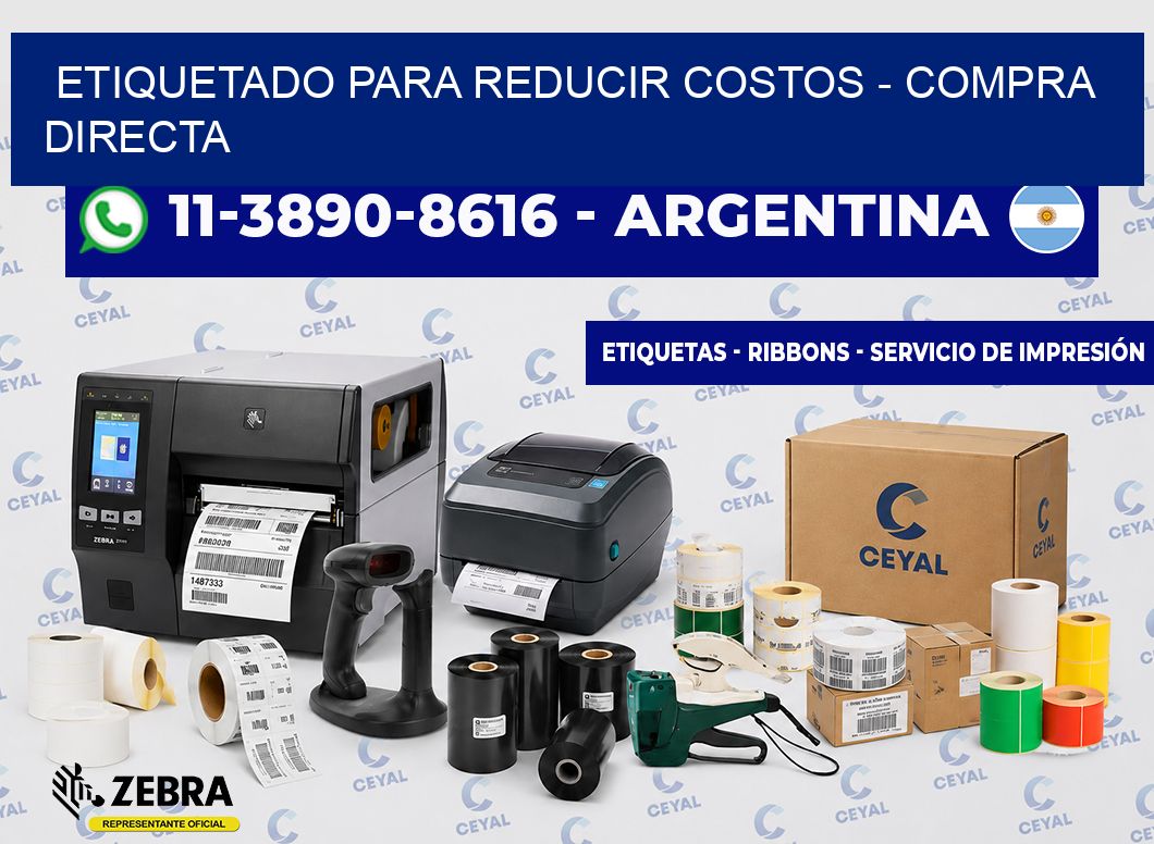 ETIQUETADO PARA REDUCIR COSTOS - Compra directa