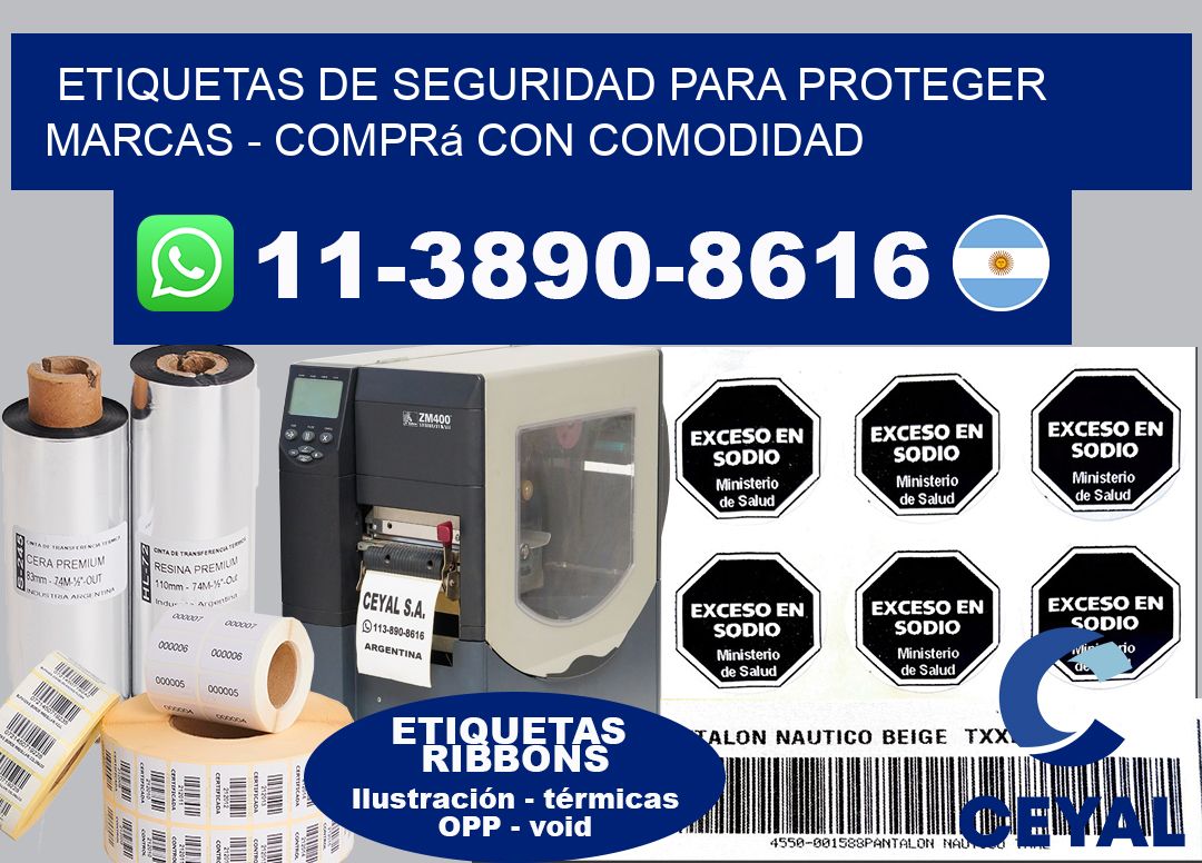 ETIQUETAS DE SEGURIDAD PARA PROTEGER MARCAS - Comprá con comodidad