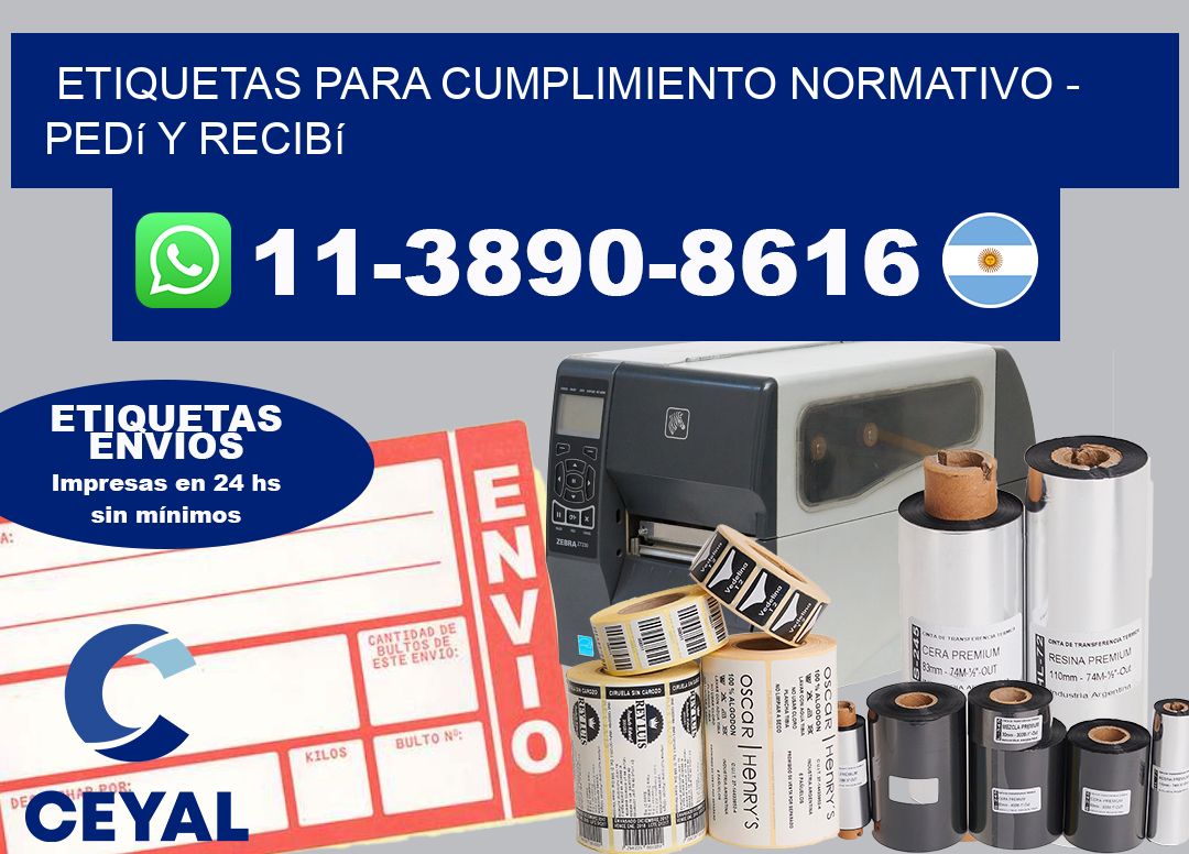 ETIQUETAS PARA CUMPLIMIENTO NORMATIVO – Pedí y recibí
