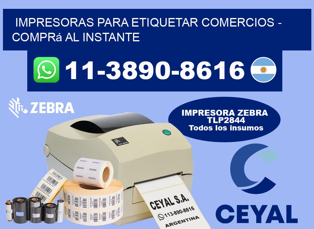 IMPRESORAS PARA ETIQUETAR COMERCIOS - Comprá al instante