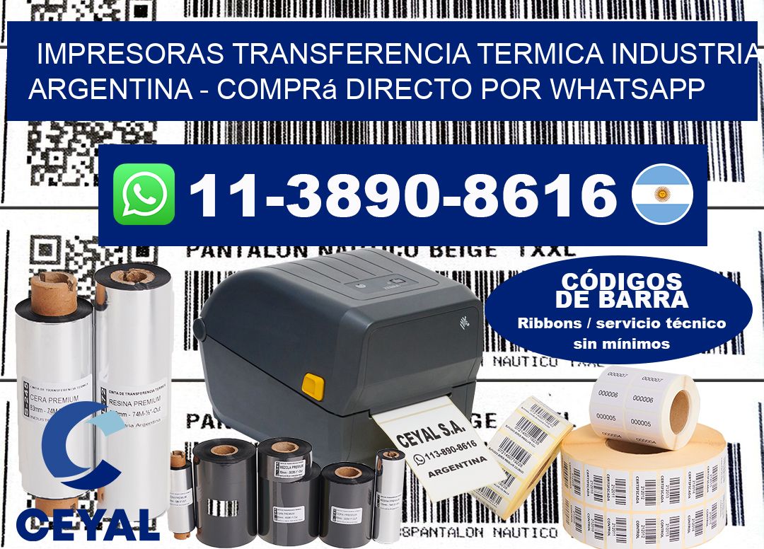 IMPRESORAS TRANSFERENCIA TERMICA INDUSTRIA ARGENTINA - Comprá directo por WhatsApp