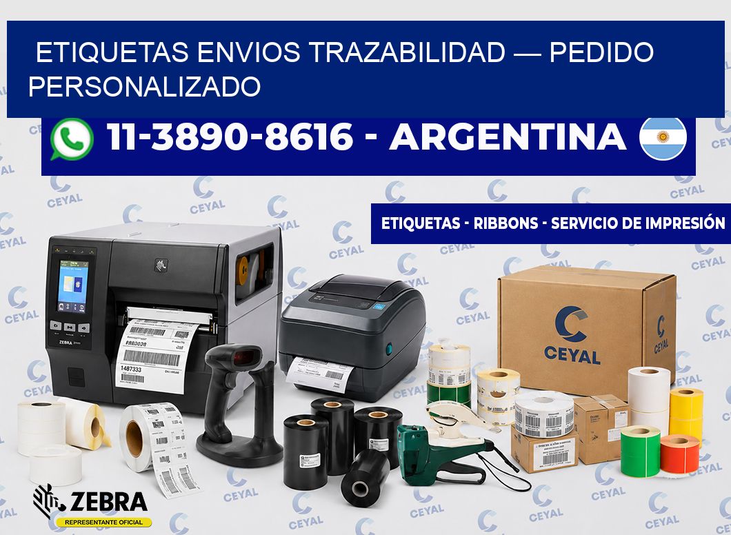 etiquetas envios trazabilidad — Pedido personalizado